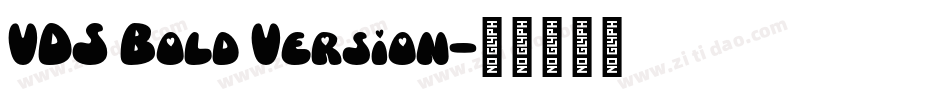VDS Bold Version字体转换